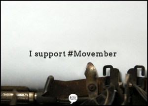I support Movember, Movember, support. message
