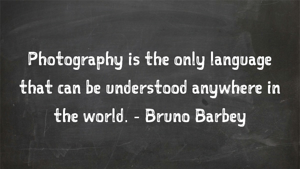 quote, photography, photography quote, Bruno Barbey, creative