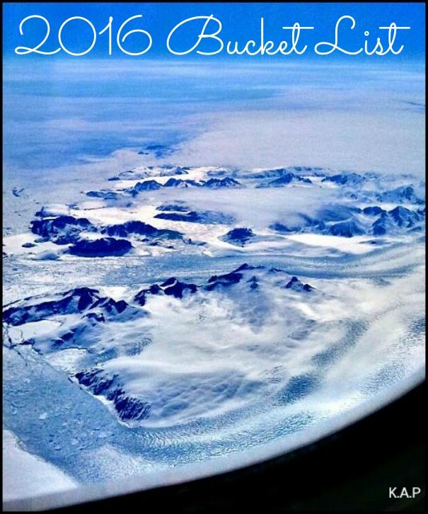 2016 Bucket List, bucket list, travel, photography, travel blogger, blogger, TS76