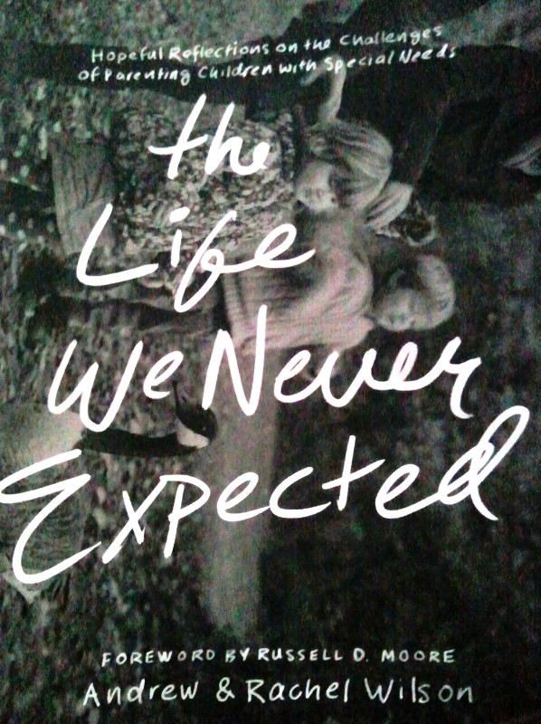  Book, Books, Book Review, Reviews, Book Reviews, The Life We Never Expected, Andrew and Rachel Wilson, book lovers, must read,
