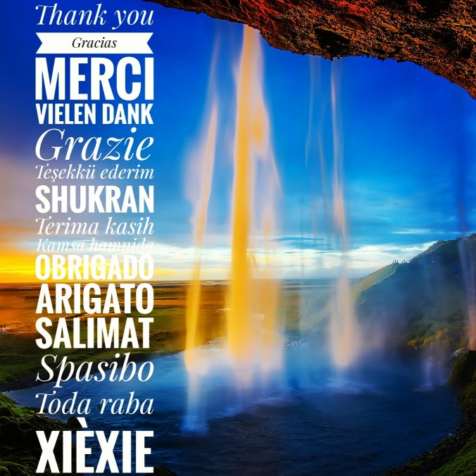 Thank you in many languages. From English to Chinese, there are many ways to give thanks :)