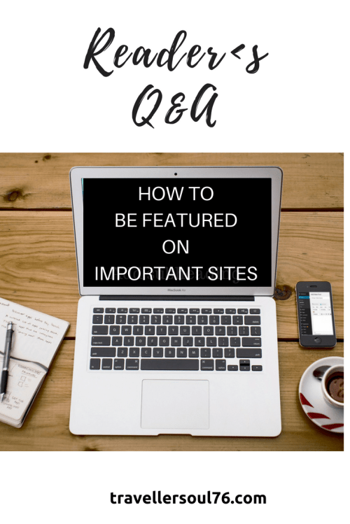 Ever wanted to appear on important websites and be exposed to a worldwide audience? A reader wrote and asked How To Be Featured On Important Sites. Read my reply based on my experience. Enjoy! #socialmedia #blogger #blogging #bloggingtips