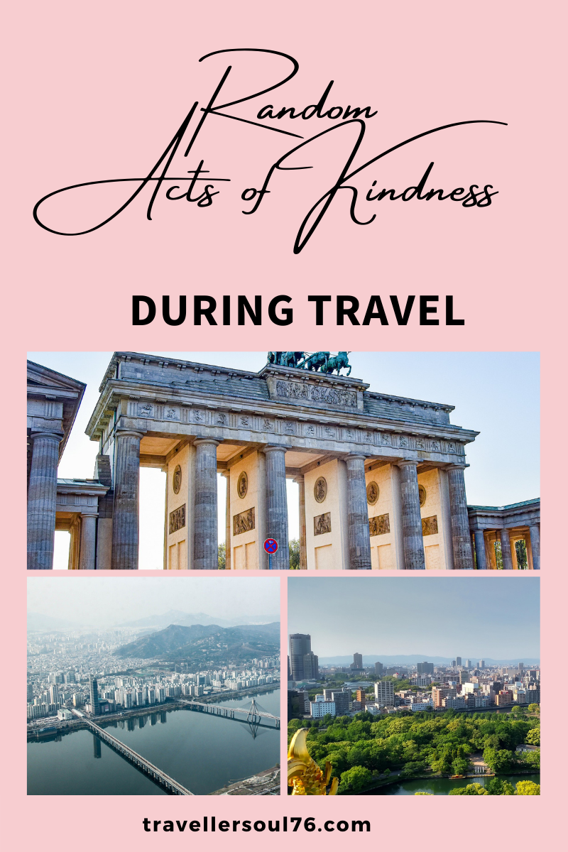 Have you ever received a Random acts of Kindness? Locally or globally? Allow me to share with you 3 experiences that made me believe that there is still good hearted people in the world :) #travel #travelblog #traveling #travelblogger #randomactofkindness #kindness